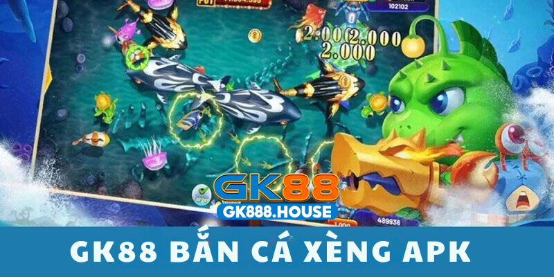 GK88 Bắn cá Xèng Apk